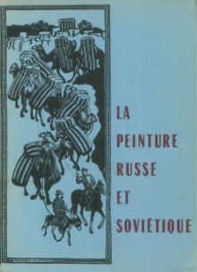  p La peinture russe et sovietique p p Cassou Jean pref p 