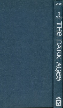 p In search of The Dark Ages p p Wood Michael p