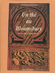  p Un the au Bloomsbury L art autour de Virginia Woolf p p Lemaire Gerard Georges p 