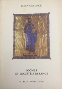  p Icones p p et societe p p a Byzance p p Cormack Robin p 