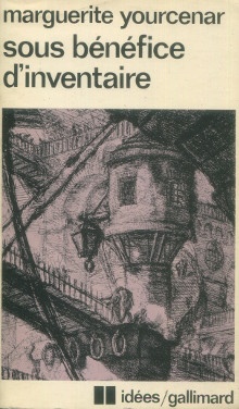  p Sous benefice d inventaire p p Yourcenar Marguerite p 
