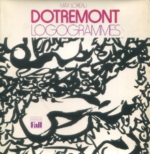  p Dotremont Logogrammes p Loreau Max