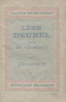  p Leon Deubel roi de chimerie p p Bocquet Leon p 