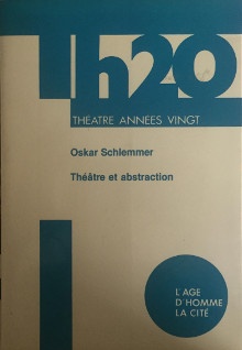  p Theatre et Abstraction p p i L espace du Bauhaus i p p Schlemmer Oskar p 