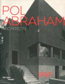  p Pol Abraham architecte 1891 1966 p p Migayrou Frederic dir p 