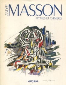  p Andre Masson Mythes et Chimeres p p Duthuit Claude pref p 