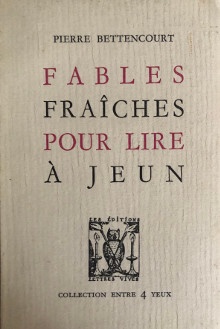  p Fables fraiches pour lire a jeun p p Bettencourt Pierre p 