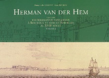p Herman van der Hem 1619 1649 un dessinateur hollandais a Bordeaux et dans le Bordelais au XVIIe siecle Volume 2 p p Demont Emmanuelle et Favreau Marc p