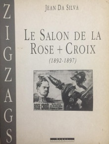 p Le Salon de la p p Rose Croix p p 1892 1897 p p Da Silva Jean p