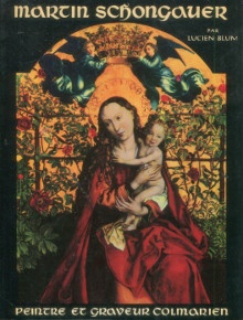  p Martin Schongauer 1453 1491 peintre et graveur colmarien p p Blum Lucien p 