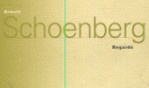 Schoenberg Arnold   Regards expo MAMVP 1995