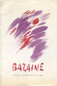  p Bazaine Huiles et aquarelles 1971 1985 p p Greff Jean Pierre p 