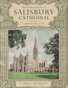  p Salisbury Cathedral consecrated A D 1258 p p Smethurst Canon A F p 