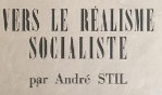 Fougeron   André Stil   Réalisme socialiste