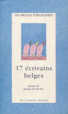 p 17 ecrivains belges Les Belles Etrangeres p p De Decker Jacques p 