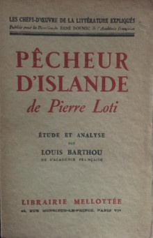  p Pecheur d Islande p p de Pierre Loti p p etude et analyse p p par p p Louis Barthou  p p de l Academie francaise p p br p 