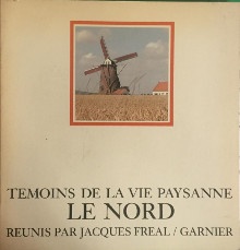  p Le Nord p p Temoins de la vie paysanne p p Freal Jacques p 