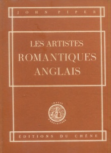  p Les artistes romantiques anglais p p Piper John p 