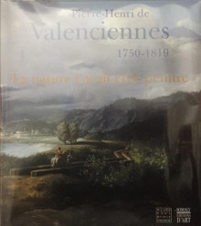  p Pierre Henri de Valenciennes 1750 1819 p p i La nature l avait cree peintre i p p Penent Jean p 