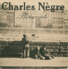  p Charles Negre photographe 1820 1880 p p Heibrun Francoise p 