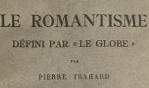 Le Globe   Le romantisme défini par le gloge