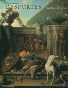 p Alexandre Francois Desportes i Tableaux de chasse i p p Pierre Jacky et Pierre Rosenberg p