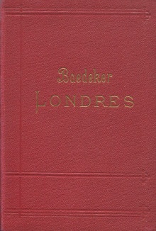 p Londres et ses environs Manuel du voyageur p p B deker Karl p 