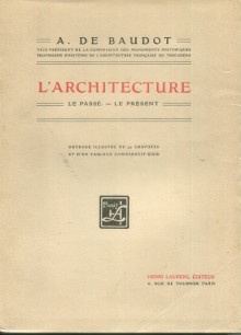 p L Architecture Le Passe Le Present p p Baudot Anatole de p