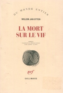  p La mort sur le vif p p Otten Willem Jan p 