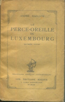  p Le perce oreille du Luxembourg p p Baillon Andre p 