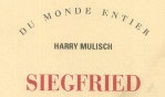 Mulisch Harry   Siegfried gallimard