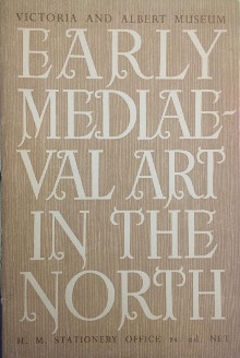 p Early Mediaeval Art p p in the North p p J B p