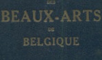 Annuaire des beaux arts en Belgique III 1933