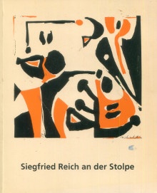  p Siegfried Reich an der Stolpe Arbeiten 1945 1990 p p Finckh Gehrard p 