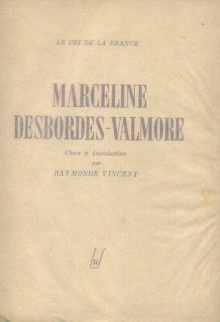  p Marceline Desbordes Valmore Choix et introduction p p Vincent Raymonde p 
