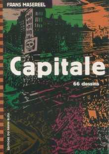  p Capitale 66 dessins p p Masereel Frans p 