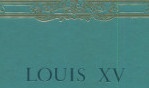 Louis 15   moment de perfection art français hôtel monnaie 1974