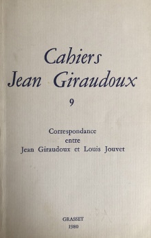  p Correspondance p p entre p p J Giraudoux et L Jouvet p p i Cahiers Jean Giraudoux i p p 9 1980 p p p 