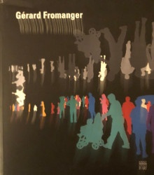  p Gerard Fromanger p p i Retrospective 1962 2005 i p p Ceysson Bernard p 
