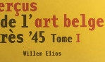 Belgique   Art belge après 1945   Willem Elias   I.
