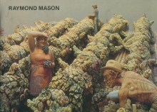  p Raymond Mason p p Painted Sculpture and Bronzes p p 1952 1985 p p Nadelman Cynthia p 