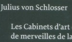 Schlosser Julius von   Les Cabinets d'art   Macula