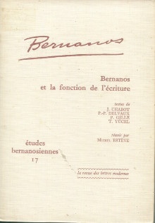 p Bernanos et la fonction de l ecriture etudes bernanosiennes 17 p p Esteve Maurice dir p 