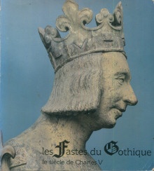  p Les Fastes du Gothique Le siecle de Charles V p p Baron Francois dir p 