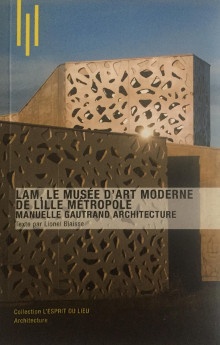  p LaM p p Le musee d Art moderne de Lille Metropole p p Manuelle Gautrand architecture p p Blaisse Lionel p 