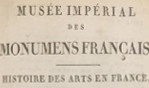 Musée impérial des Monuments français   Alexandre Lenoir 1810