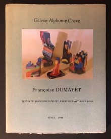  p b Francoise Dumayet b p p i Chroniques du reve et de la memoire i p p Galerie Alphonse Chave p p Vence 1994 p p Dumayet Pierre et al p 