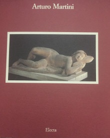  p Arturo Martini 1889 1947 p p L oeuvre sculpte p p Clair Jean i et al i p 