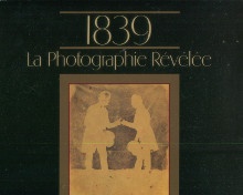  p 1839 La Photographie revelee p p Frizot Michel i et i Jammes Andre p 
