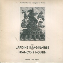  p Les jardins imaginaires de Francois Houtin p p Bedarida Paul p 